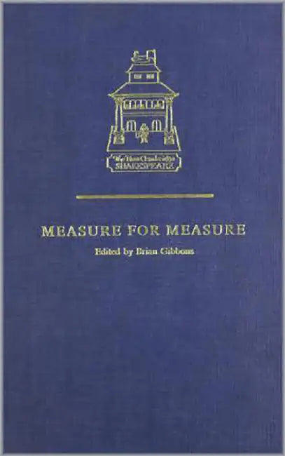 Measure For Measure by Brian Gibbons by Brian Gibbons