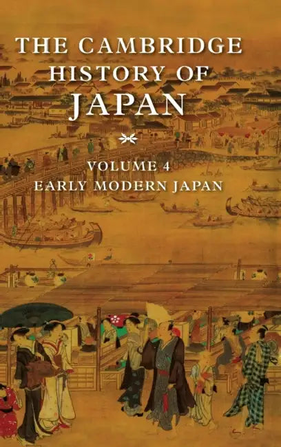 The Cambridge History of Japan by John W. Hall, Marius B. Jansen, Madoka Kanai