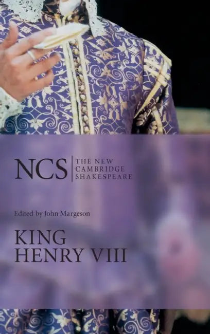 Ncs: King Henry VIII by William Shakespeare, John Margeson