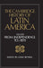 The Cambridge History of Latin America Vol 3: From Independence to c.1870 by Leslie Bethell