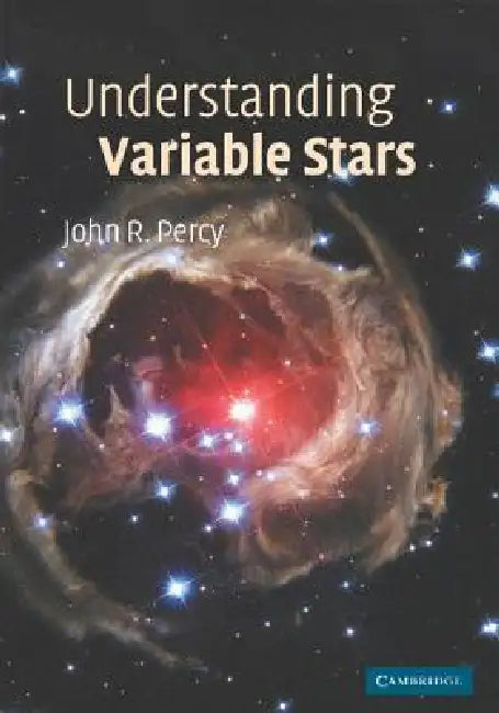 Understanding Variable Stars by John R. Percy