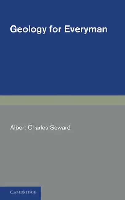 Geology for Everyman by Albert Charles Seward, Henry Lyons
