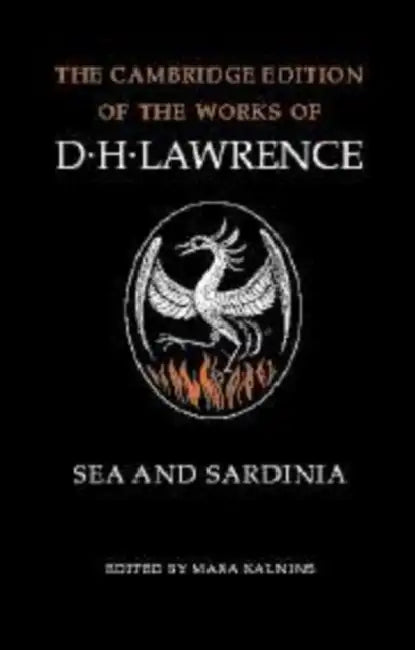 Sea and Sardinia by D. H. Lawrence, Mara Kalnins