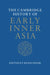 The Cambridge History of Early Inner Asia by Denis Sinor, Sinor Denis