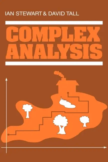 Complex Analysis by Ian Stewart, David Tall