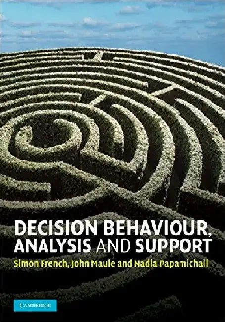 Decision Behaviour Analysis And Support by French