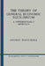 The Theory of General Economic Equilibrium by Andreu Mas-Colell