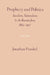Prophecy and Politics: Socialism, Nationalism, and the Russian Jews, 1862-1917 by Jonathan Frankel