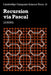 Recursion Via Pascal by J. S. Rohl, Rohl