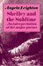 Shelley and the Sublime: An Interpretation of the Major Poems by Angela Leighton, Leighton Angela