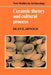 Ceramic Theory and Cultural Process by Dean E. Arnold