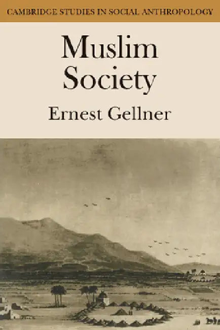 Muslim Society by Ernest Geller