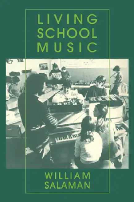 Living School Music by William Salaman