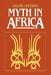Myth in Africa by Isidore Okpewho