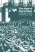 The Age of the Crowd: A Historical Treatise on Mass Psychology by Serge Moscovici, J. C. Whitehouse