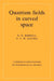 Quantum Fields in Curved Space by N. D. Birrell, Paul Davies
