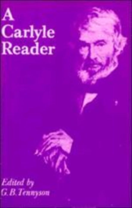 Carlyle Reader  by G. B. Tennyson