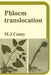 Phloem Translocation by M. J. Canny