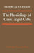 The Physiology of Giant Algal Cells by A. B. Hope, N. A. Walker