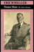 Thomas Mann: The Ironic German by Erich Heller, Thomas Mann