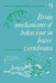 Brain Mechanisms of Behaviour in Lower Vertebrates by Peter R. Laming, P. R. Laming
