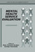 Mental Health Service Evaluation by Helle Charlotte Knudsen, Graham Thornicroft, Norman Sartorius