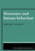 Hormones and Human Behaviour by Bernard T. Donovan