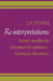 Re-Interpretations: Seven Studies in Nineteenth-Century German Literature by J. P. Stern