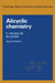 Alicyclic Chemistry by F. J. McQuillin, M. S. Baird