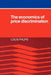The Economics of Price Discrimination by Louis Phlips, Louis Phlips