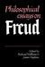 Philosophical Essays on Freud by Richard Wollheim, J. Hopkins, James Hopkins