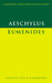 Eumenides by Aeschylus, Alan H. Sommerstein