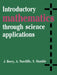 Introductory Mathematics Through Science Applications by J. S. Berry, A. Norcliffe, S. Humble