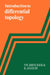 Introduction to Differential Topology by Theodor Brocker, Klaus Janich, Th Brocker