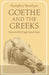 Goethe and the Greeks by Humphry Trevelyan, Hugh Lloyd-Jones