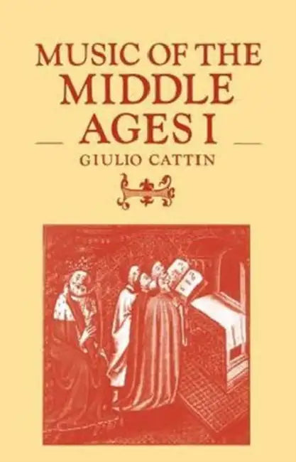 Music of the Middle Ages I by Giulio Cattin, Steven Botterill