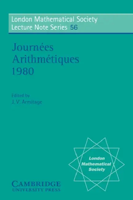 Journees Arithmetiques 1980 by J. V. Armitage, N. J. Hitchin