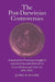 The Post-Darwinian Controversies: A Study of the Protestant Struggle to Come to Terms with Darwin in Great Britain and America, 1870-1900 by James R. Moore, Moore James R.