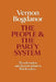 The People and the Party System: The Referendum and Electoral Reform in British Politics by Vernon Bogdanor