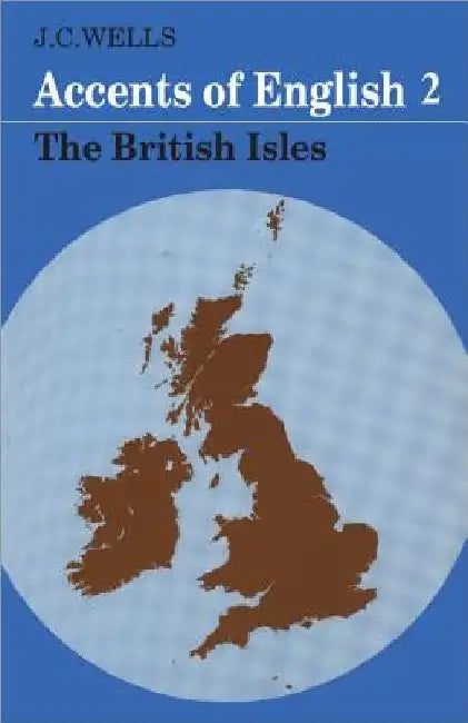 The British Isles by John C. Wells
