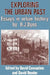 Exploring the Urban Past: Essays in Urban History by H. J. Dyos by David Cannadine, H. J. Dyos, David Reeder