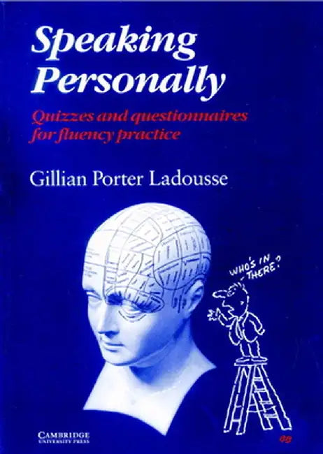 Speaking Personally: Quizzes and Questionnaires for Fluency Practice by Gillian Porter Ladousse