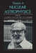 Essays in Nuclear Astrophysics by Charles A. Barnes, Donald D. Clayton, David N. Schramm