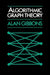 Algorithmic Graph Theory by Alan Gibbons, Alan Gibbons