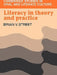 Literacy in Theory and Practice by Brian V. Street