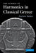 The Science of Harmonics in Classical Greece by Andrew Barker