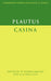 Plautus: Casina by Titus Maccius Plautus, Plautus, W. T. Maccary