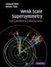 Weak Scale Supersymmetry by Howard Baer, Xerxes Tata