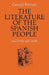 The Literature of the Spanish People: From Roman Times to the Present Day by Gerald Brenan, Brenan