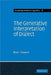 The Generative Interpretation of Dialect: A Study of Modern Greek Phonology by Brian Newton